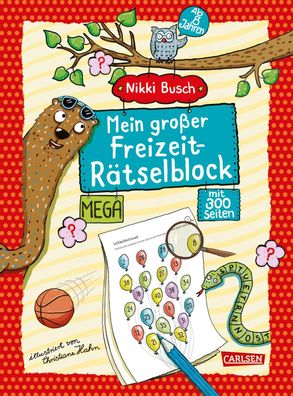 Mein grosser Freizeit-Raetselblock Mega-Raetselspass ab 8 Jahre Nik