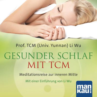 Gesunder Schlaf mit TCM, Audio-CD CD