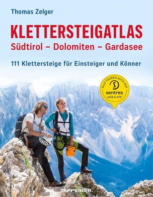 Klettersteigatlas Suedtirol &ndash; Dolomiten &ndash; Gardasee 111