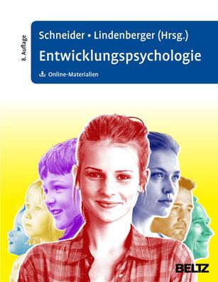 Entwicklungspsychologie Mit Online-Materialien Schneider, Wolfgang
