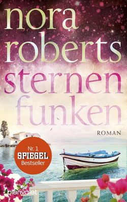 Sternenfunken Roman Nora Roberts Die Sternen-Trilogie