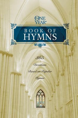 One Year Book of Hymns: 365 Devotions Based on Popular Hymns, Robert Brown