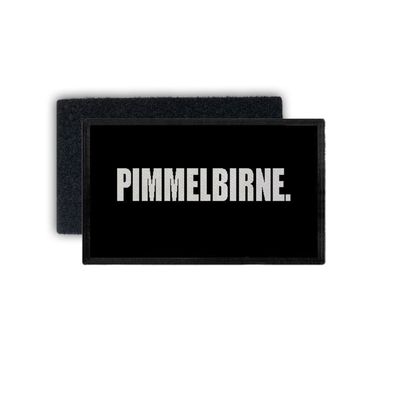 Patch Pimmelbirne Statement Spruch Kosename Name Spitzname 7,5x4,5cm #34421