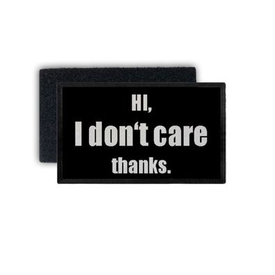 Patch i don't care, thanks don't give a fuck fun Humor 7,5x4,5cm #34439