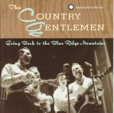 The Country Gentlemen - Going Back to the Blue Ridge Mountain (CD] Neuware