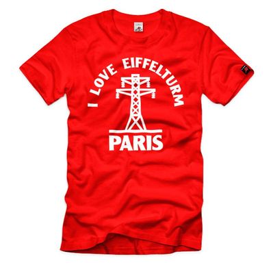 I love Eiffelturm Paris Fun Spaß Urlaub Städte-Tour Fußball Club T-Shirt#39791