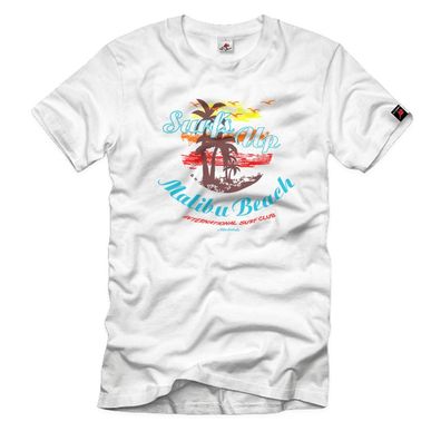 Malibu Beach Urlaub Strand Meer Wasser Traum Sommer T-Shirt #36665