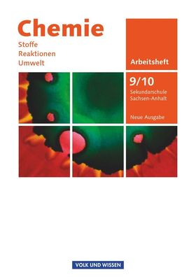 Chemie: Stoffe - Reaktionen - Umwelt (Neue Ausgabe) - Sekundarschul