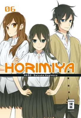 Horimiya. Bd.6 Horimiya 06 Hagiwara, Daisuke Hero Horimiya