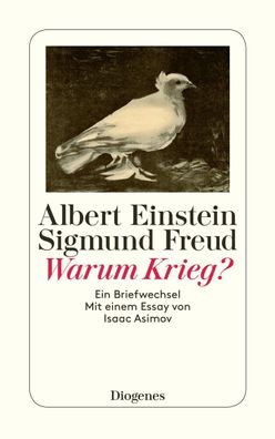 Warum Krieg? Ein Briefwechsel Einstein, Albert Freud, Sigmund Asimo