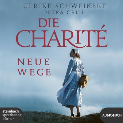 Die Charite: Neue Wege, 2 Audio-CD, MP3 Ungekuerzte Ausgabe, Lesung