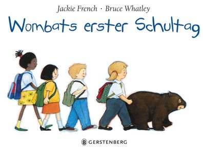 Wombats erster Schultag French, Jackie Wombat