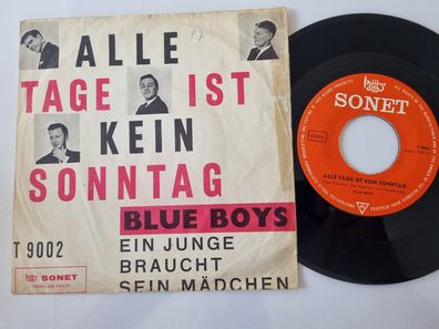 Blue Boys - Alle Tage ist kein Sonntag 7'' Vinyl Germany/ Denmark