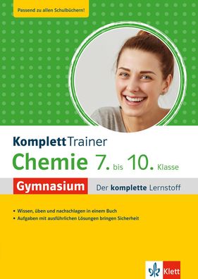 KomplettTrainer Gymnasium Chemie 7. - 10. Klasse Der komplette Lern