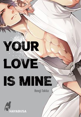 Your Love Is Mine Ein erotischer Yaoi-Einzelband aus dem Omegaverse