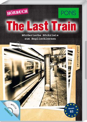 PONS Hoerkrimi Englisch - The Last Train, 1 MP3-CD CD PONS Krimi-