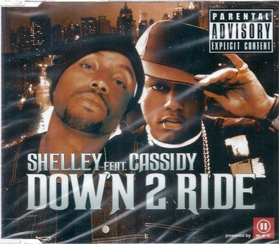 CD-Maxi: Shelly feat. Cassidy: Dow´n 2 Ride (2005) RTL II