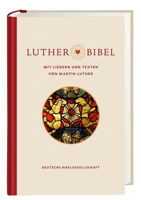 Lutherbibel mit Liedern und Texten von Martin Luther Uebersetzung 2