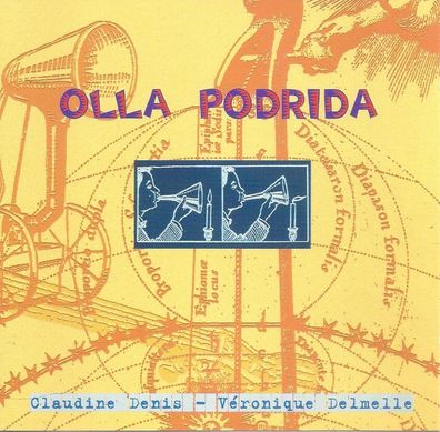 CD: Claudine Denis: - Véronique Delmelle: Olla Podrida (1998) Algorythm - ALG 001