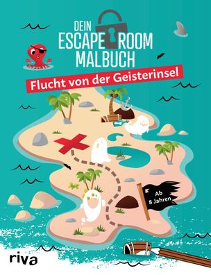 Dein Escape-Room-Malbuch &ndash; Flucht von der Geisterinsel Ab 8 J
