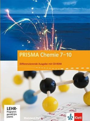 PRISMA Chemie 7-10. Differenzierende Ausgabe Rheinland-Pfalz, mit 1