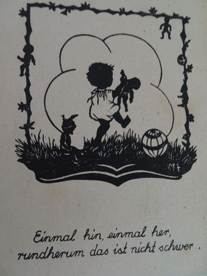 sehr alte Postkarte Scherenschnitt Martha Aßmann Völker Rhld Einmal hin Kinderlied