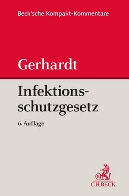 Infektionsschutzgesetz (IfSG) Kommentar Jens Gerhardt Beck\ sche K