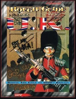 RTGCP3281 - Cyberpunk 2020 Rough Guide to the UK - english / Softcover