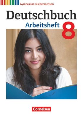 Deutschbuch Gymnasium - Niedersachsen - 8. Schuljahr Arbeitsheft mi