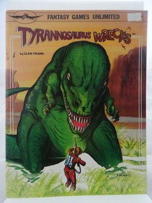 Tyrannosaurus Wrecks (Fantasy Games Unlimited, Zircher) 102002002