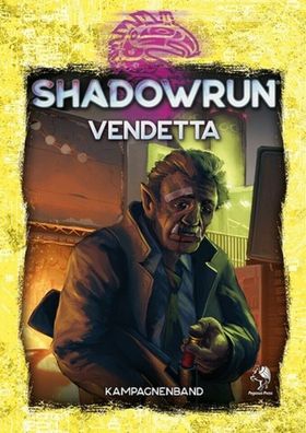 PEG46128G - Shadowrun: Vendetta (Hardcover) (Pegasus Verlag)