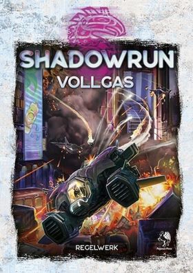 PEG46129G - Shadowrun: Vollgas (Hardcover) (Pegasus Verlag)
