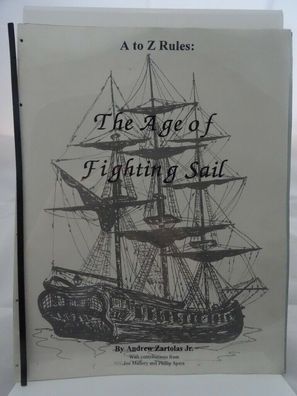 A to Z Rules: The Age of Fighting Sail (Andrew Tartolas Jr.) 102002002