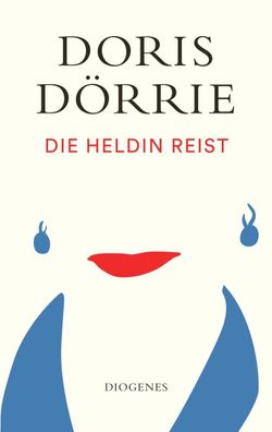 Die Heldin reist Doerrie, Doris