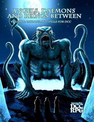 GMG3P221- Dungeon Crawl Classics - Angels, Daemons and Beings between Volume 1