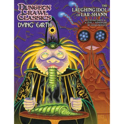 GMG5267S - Dungeon Crawl Classics Dying Earth No.1 The Laughing Idol of Lar-Shan