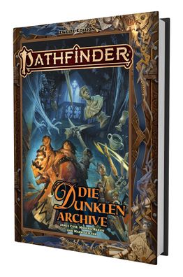 US57079 - Pathfinder deutsch - Die Dunklen Archive - (Pathfinder 2)