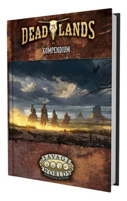 US85023 - Deadlands: The Weird West - Kompendium (Hardcover, Dt.) Savage Worlds