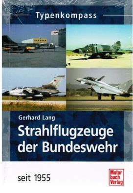 Strahlflugzeuge der Bundeswehr seit 1955, Lutfahrt, Militär, Luftwaffe, Heeresflieger