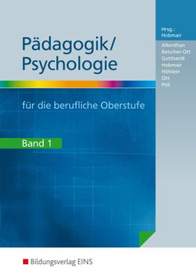 Paedagogik/ Psychologie fuer die Berufliche Oberschule - Ausgabe Bay