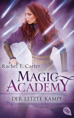 Magic Academy - Der letzte Kampf Das packende Finale der Romantasy