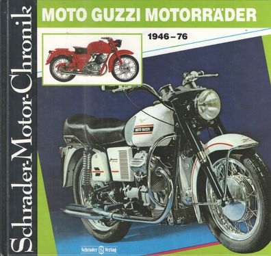 Moto Guzzi Motorräder 1946-76, Typenbuch, Geschichte, Daten, Bildband, Oldtimer