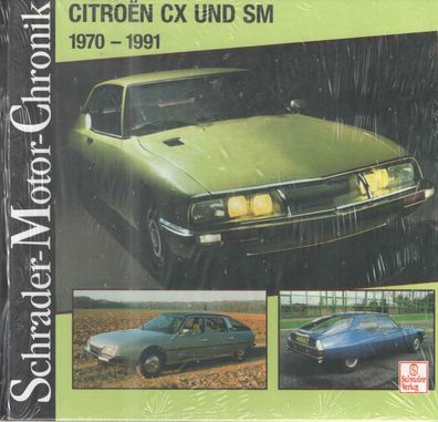 Citroen CX und SM, Auto, SM, DS, Geschichte, 70er, Datenbuch, Typen, Oldtimer