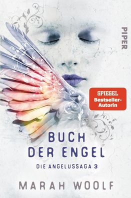 Buch der Engel Die Angelussaga 3 Der deutsche Romantasy-Bestselle