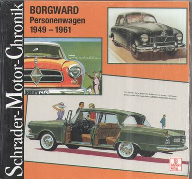 Borgward Personenwagen, Isabella, P100, Bildband, Typenbuch, Geschichte