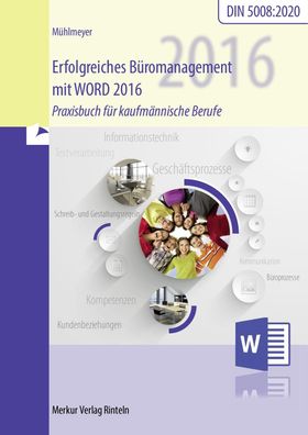 Erfolgreiches Bueromanagement WORD 2016 Praxisbuch fuer kaufmaennis