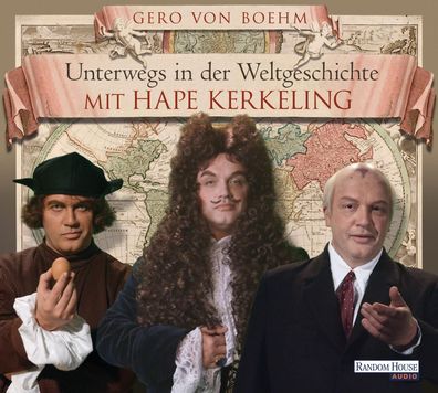 Unterwegs in der Weltgeschichte mit Hape Kerkeling CD edel: Kultur