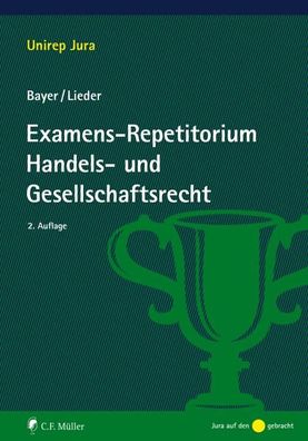 Examens-Repetitorium Handels- und Gesellschaftsrecht Unirep Jura Wa