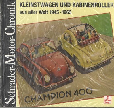 Kleinstwagen + Kabinenroller 1945-65 Aus aller Welt, Messerschmitt, Kroboth, Moche