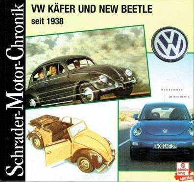 VW Käfer und New Beetle seit 1938, KdF Wagen, Karmann, Hebmüller, Buch, Typen,